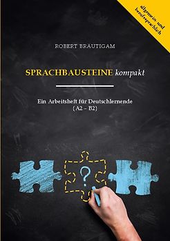 Sprachbausteine (A2-B2) kompakt