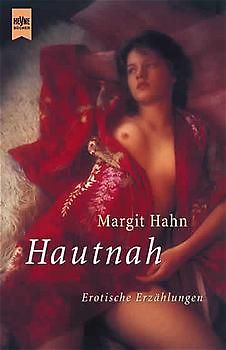 Hautnah. Erotische Erzählungen