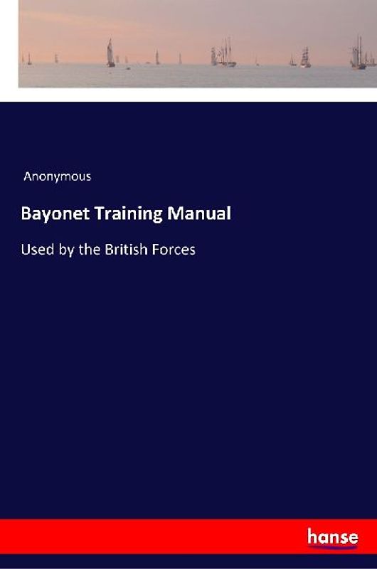 Bayonet Training Manual