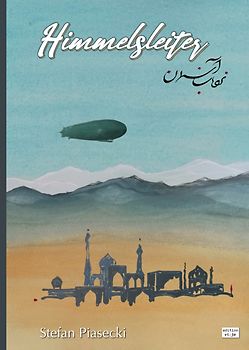 Himmelsleiter (Historischer Luftfahrtroman. Großschrift. Gebunden)