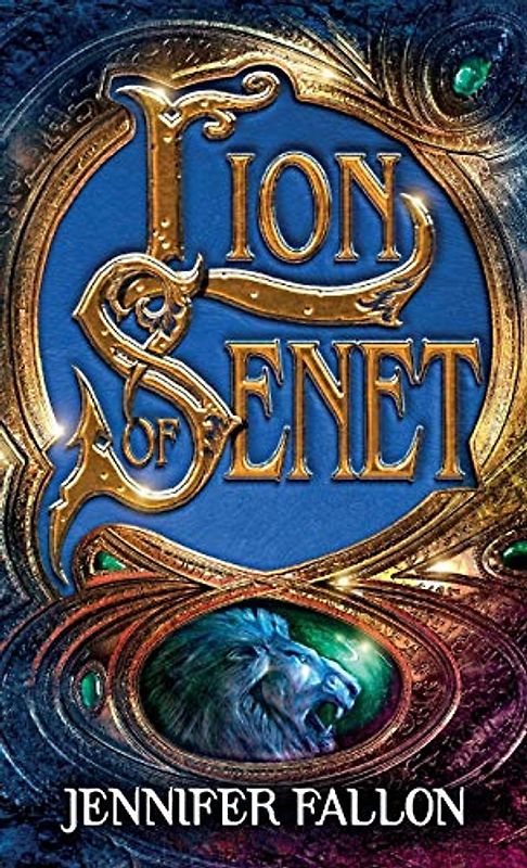 Lion of Senet (Second Sons Trilogy) - Jennifer Fallon
