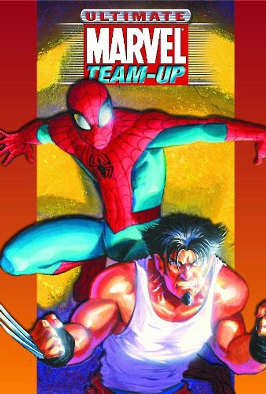 Ultimate Marvel Team-Up Ultimate Collection - Brian Michael Bendis