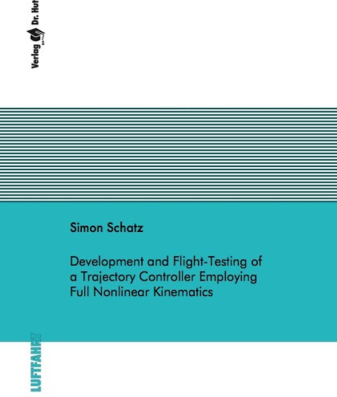 Development and Flight-Testing of a Trajectory Controller Employing Full Nonlinear Kinematics