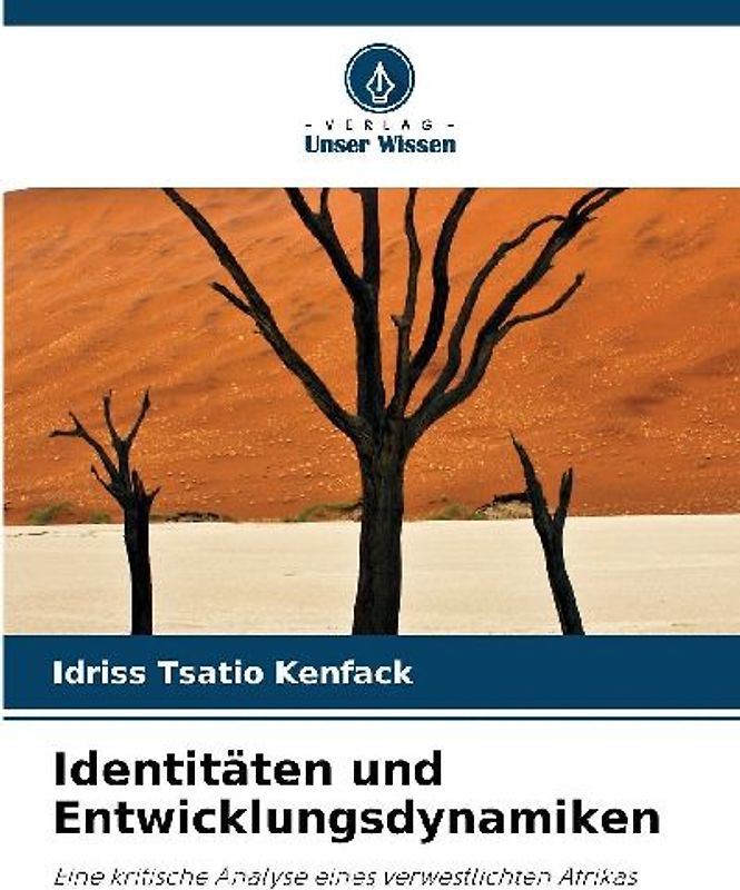 Identitäten und Entwicklungsdynamiken