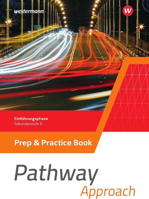 Pathway Approach - Einführungsphase Sekundarstufe II - Ausgabe Nordrhein-Westfalen / Nord 2024