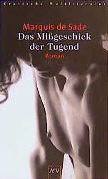Das Missgeschick der Tugend. Roman