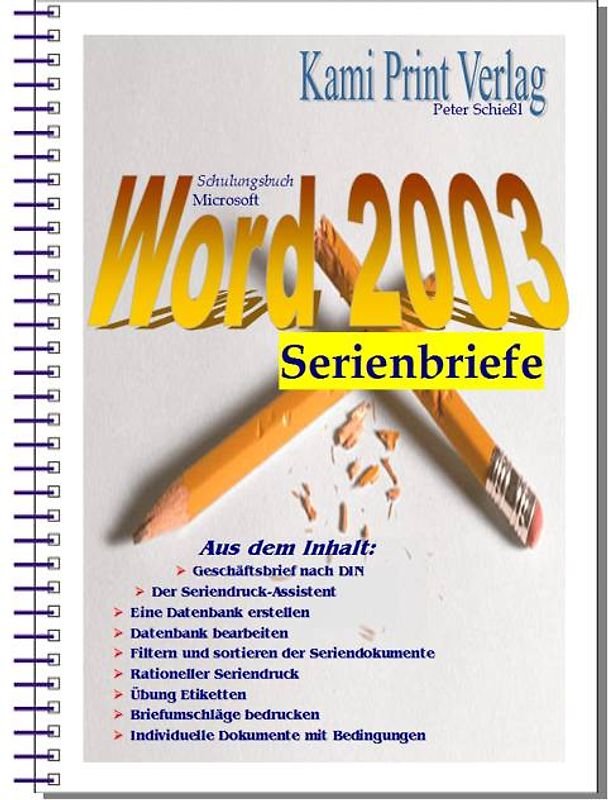 Microsoft Word 2003 - Serienbriefe