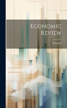 Economic Review; Volume 6