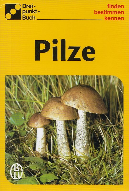 Dreipunkt - Buch: Pilze - Alfred Handel [Broschiert, 1. Auflage]