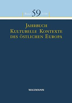 Jahrbuch Kulturelle Kontexte des östlichen Europa