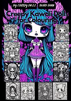Creepy Kawaii Dolls for Colouring: Third Book