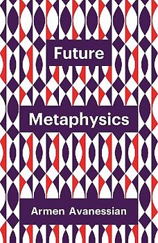 Future Metaphysics