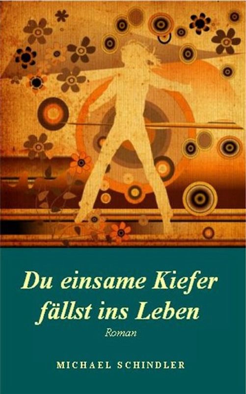 Du einsame Kiefer fällst ins Leben