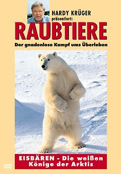Raubtiere: Eisbären Die weißen Könige der Arktis DVD