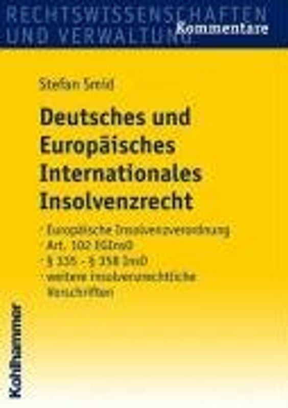 Deutsches und Europäisches Internationales Insolvenzrecht