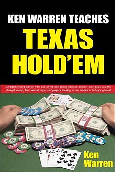 Ken Warren Teaches Texas Hold'em I
