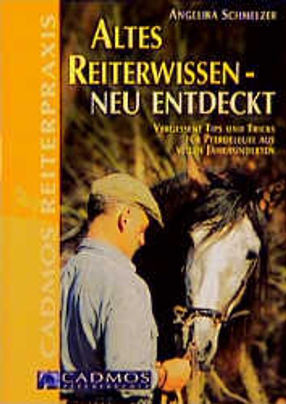 Altes Reiterwissen - neu entdeckt