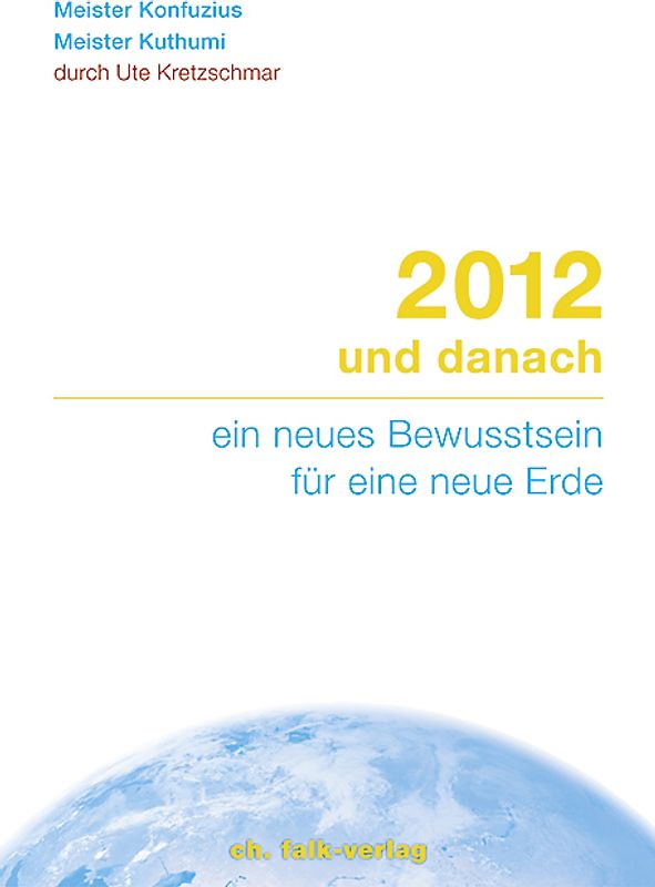 2012 und danach