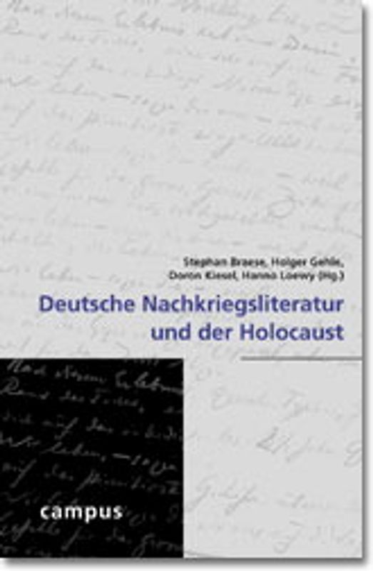 Deutsche Nachkriegsliteratur und der Holocaust