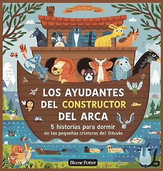 Los Ayudantes Del Constructor Del Arca