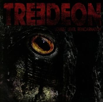 Treedeon - Lowest Level Reincarnation