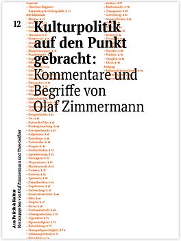 Kulturpolitik auf den Punkt gebracht