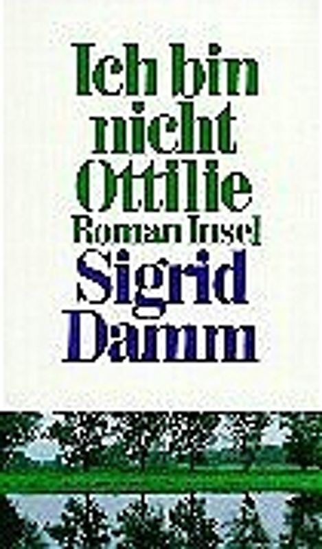 Ich bin nicht Ottilie