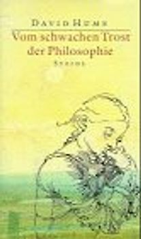 Vom schwachen Trost der Philosophie