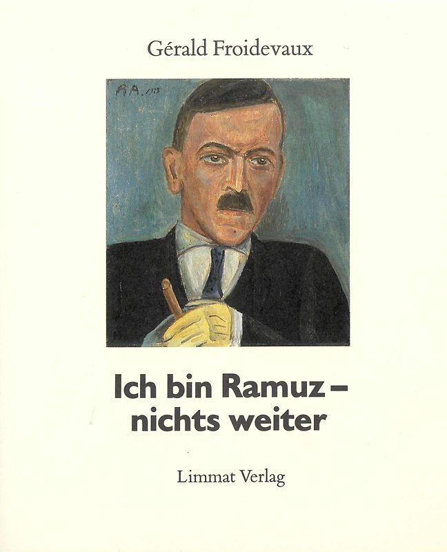 Ich bin Ramuz - nichts weiter
