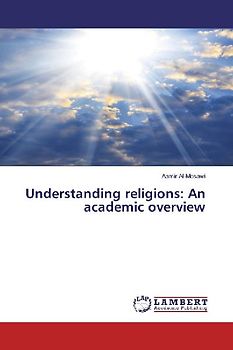 Understanding religions: An academic overview