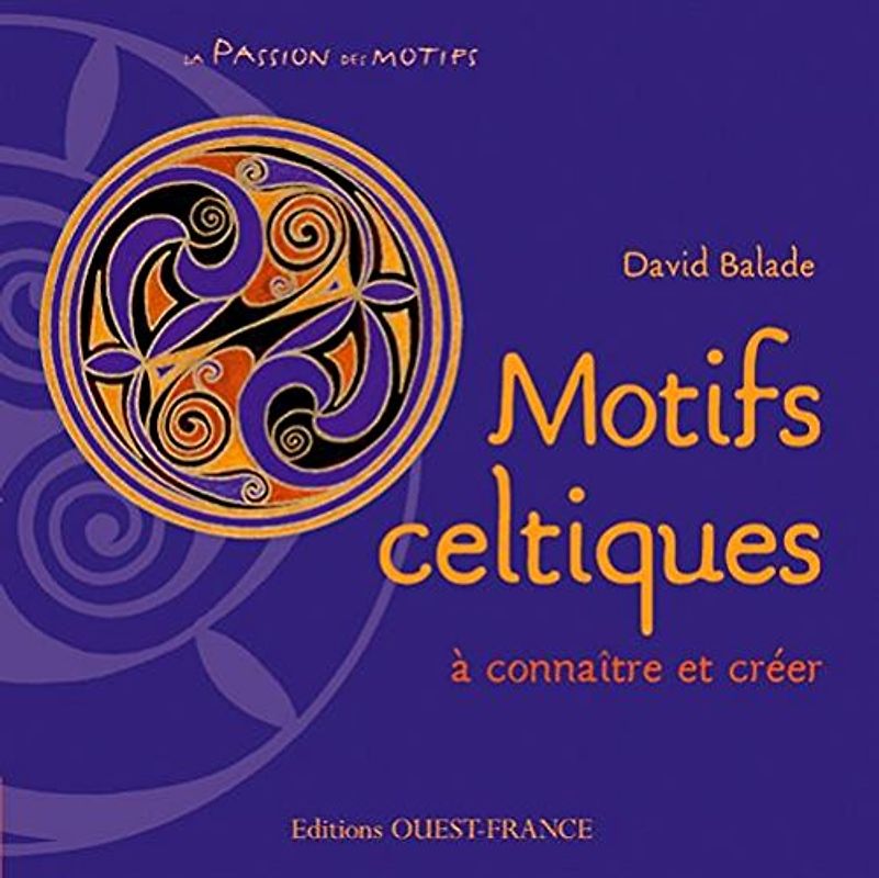 MOTIFS CELTIQUES A CONNAITRE ET CREER