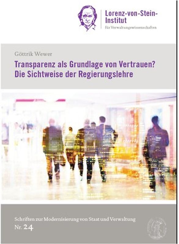 Transparenz als Grundlage von Vertrauen? Die Sichtweise der Regierungslehre