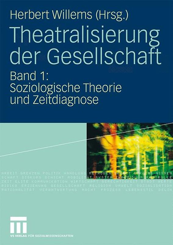 Theatralisierung der Gesellschaft