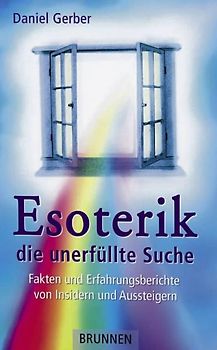 Esoterik - die unerfüllte Suche