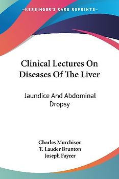 Clinical Lectures On Diseases Of The Liver