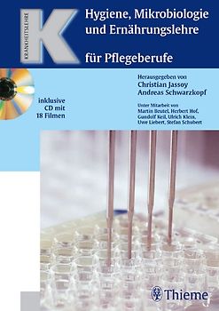 Hygiene, Mikrobiologie und Ernährungslehre für Pflegeberufe