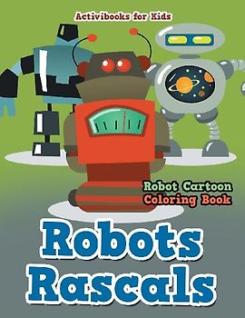 Robots Rascals