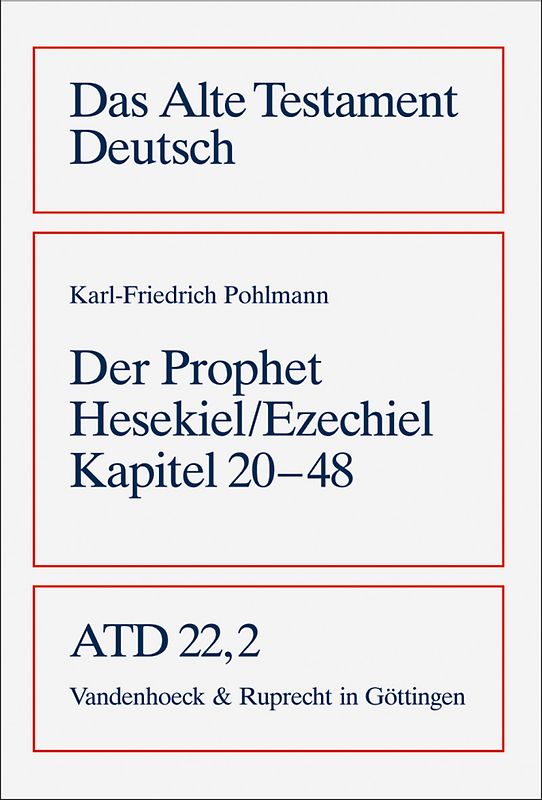 Das Buch des Propheten Hesekiel/Ezechiel Kapitel 20-48