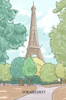 Vokabelheft: Vokabelheft Französisch, 60 Seiten mit je 3 Spalten, A5