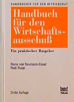 Handbuch für den Wirtschaftsausschuss. Ein praktischer Ratgeber