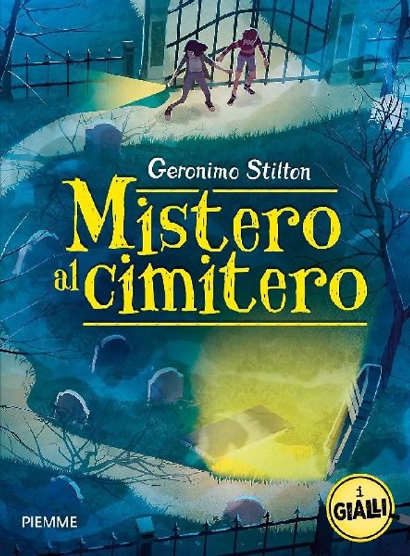 Mistero al cimitero. I gialli di Geronimo Stilton