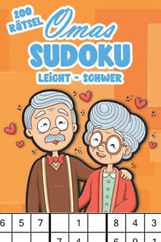 Sudoku Oma: Sudoku Rätselbuch mit großer Schrift für Großmutter