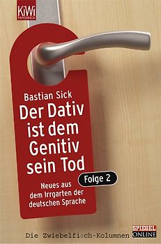 Der Dativ ist dem Genitiv sein Tod. Folge 2
