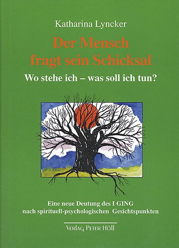 Der Mensch fragt sein Schicksal