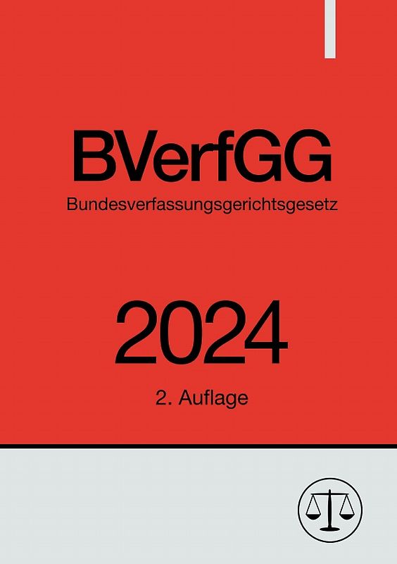 Bundesverfassungsgerichtsgesetz - BVerfGG 2024