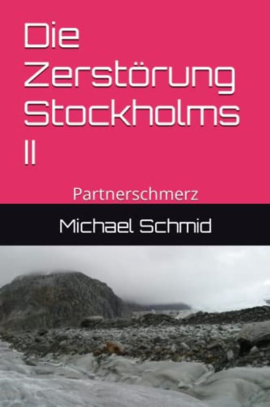 Die Zerstörung Stockholms II