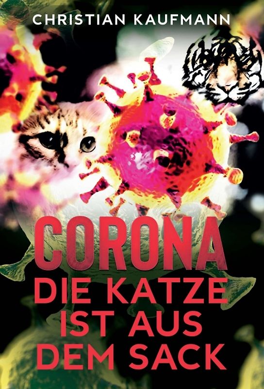 Corona: Die Katze ist aus dem Sack