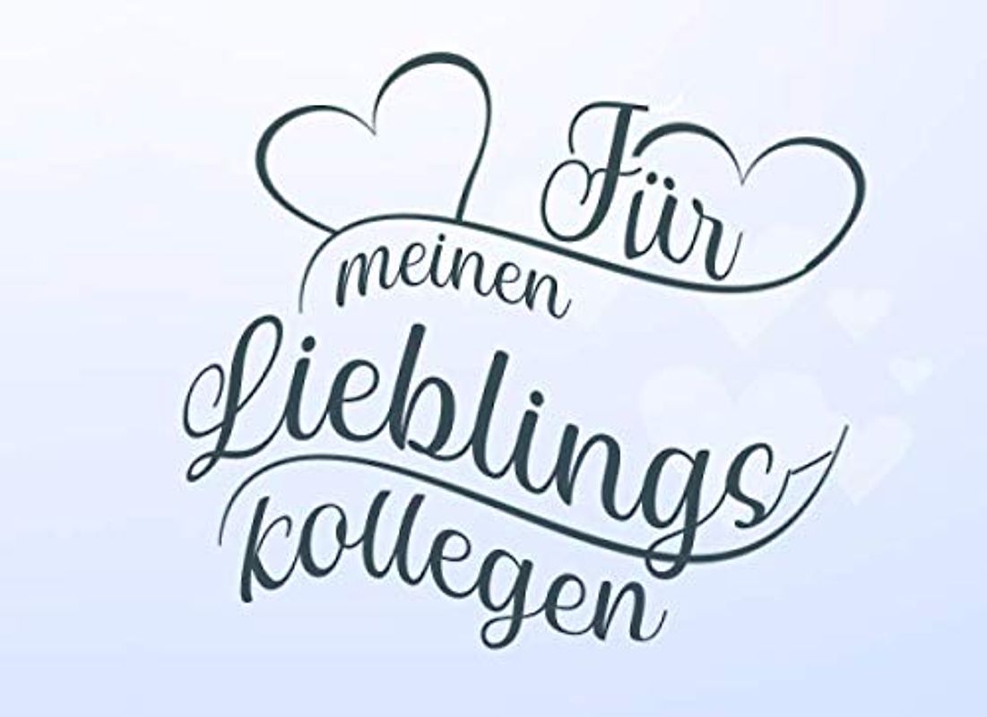 Für meinen Lieblingskollegen: Leeres Buch zum Eintragen und als Gutscheinbuch, Geschenk zu Abschied, Jubiläum oder zwischendurch