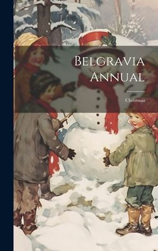 Belgravia Annual