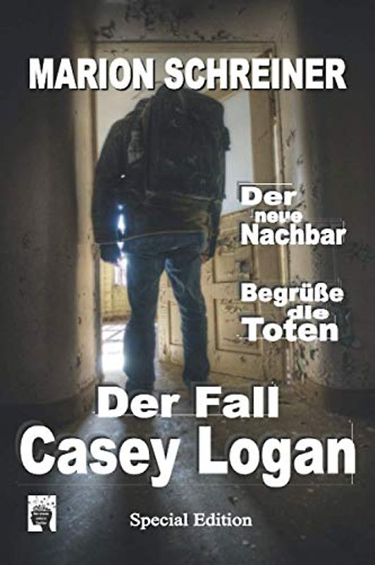 Der Fall Casey Logan: Sammelband